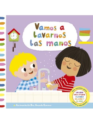 VAMOS A LAVARNOS LAS MANOS
