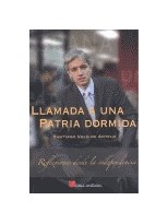 LLAMADA A UNA PATRIA DORMIDA