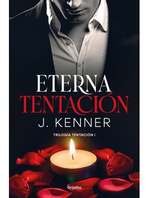 ETERNA TENTACIÓN (TRILOGÍA TENTACIÓN 1)