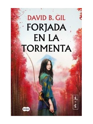 FORJADA EN LA TORMENTA
