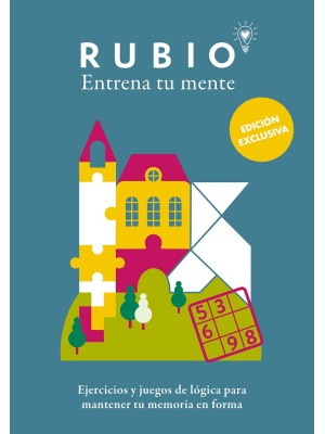 EJERCICIOS Y JUEGOS DE LÓGICA PARA MANTENER TU MEMORIA EN FORMA (EDICIÓN EXCLUSI