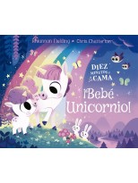 DIEZ MINUTOS Y A LA CAMA. ¡BEBÉ UNICORNIO!