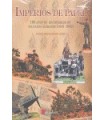 IMPERIOS DE PAPEL 100 AÑOS DE RECORTABLES