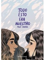 TODO ESTO ERA NUESTRO