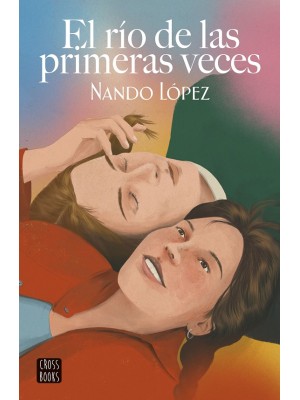 RÍO DE LAS PRIMERAS VECES