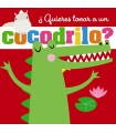 QUIERES TOCAR A UN COCODRILO?