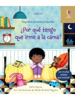 POR QUÉ TENGO QUE IRME A LA CAMA?