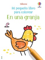EN UNA GRANJA. MI PEQUEÑO LIBRO PARA COLOREAR