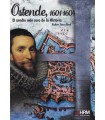 OSTENDE 1601-1604 EL ASEDIO MAS CARO DE LA HISTORIA