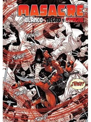 MASACRE: BLANCO, NEGRO Y SANGRE
