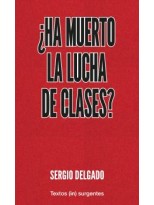 HA MUERTO  LA LUCHA  DE CLASES?