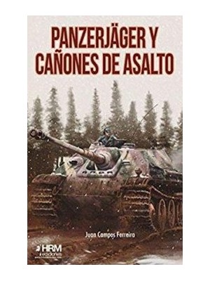 PANZERJAGER Y CAÑONES DE ASALTO