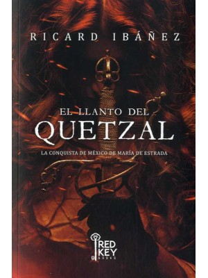 LLANTO DEL QUETZAL, EL