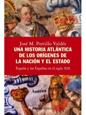 HISTORIA ATLÁNTICA DE LOS ORÍGENES DE LA NACIÓN Y EL ESTADO