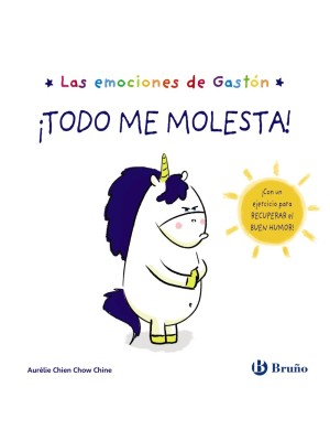 EMOCIONES DE GASTÓN. ¡TODO ME MOLESTA!