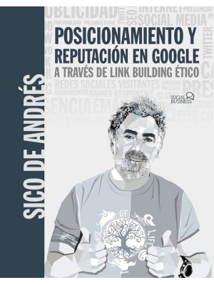 POSICIONAMIENTO Y REPUTACIÓN EN GOOGLE A TRAVÉS DE LINK BUILDING ÉTICO