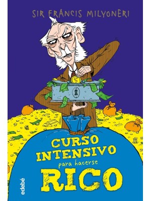 CURSO INTENSIVO PARA HACERSE RICO