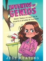 NIKKI TESLA Y EL RAYO DE LA MUERTE A PRUEBA DE HURONES