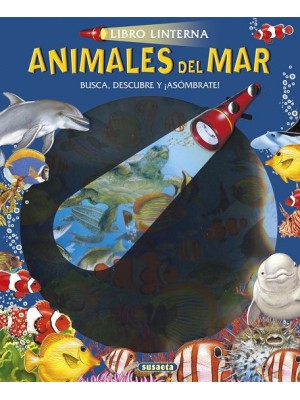 ANIMALES DEL MAR (LIBRO LINTERNA)