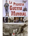 PRIMERA GUERRA MUNDIAL, LA