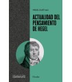 ACTUALIDAD DEL PENSAMIENTO DE HEGEL