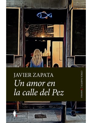 AMOR EN LA CALLE DEL PEZ