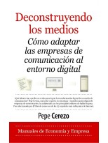 DECONSTRUYENDO LOS MEDIOS