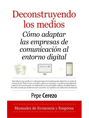 DECONSTRUYENDO LOS MEDIOS