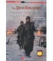 QUE EN RUSIA ESTAN HISTORIA DEL II BATALLON DEL269