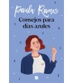 CONSEJOS PARA DÍAS AZULES (TRILOGÍA ELLAS 3)