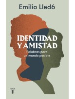 IDENTIDAD Y AMISTAD