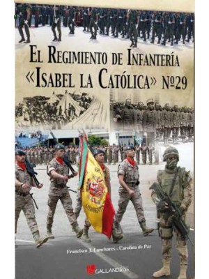 REGIMIENTO DE INFANTERIA ISABEL LA CATOLICA