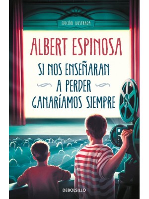 SI NOS ENSEÑARAN A PERDER, GANARÍAMOS SIEMPRE