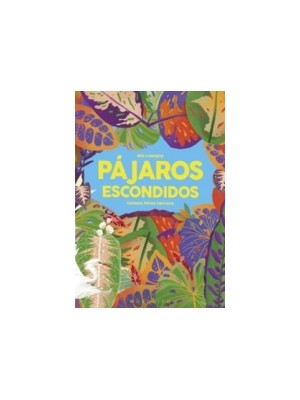 PAJAROS ESCONDIDOS