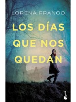 DÍAS QUE NOS QUEDAN, LOS
