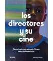 DIRECTORES Y SU CINE, LOS