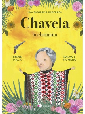 CHAVELA LA CHAMANA