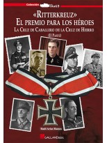RITTERKREUZ EL PREMIO PARA LOS HEROES 2º PARTE