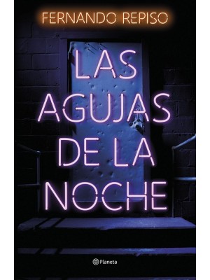 AGUJAS DE LA NOCHE, LAS