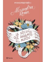 NOCHE QUE PARAMOS EL MUNDO, LA