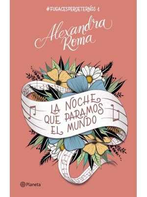 NOCHE QUE PARAMOS EL MUNDO, LA