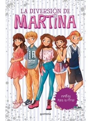 DIVERSION DE MARTINA /9 ELEGIDA PARA LA FINAL