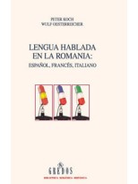 LENGUA HABLADA EN LA ROMANIA, LA