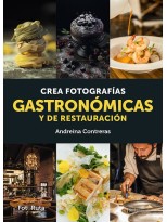 CREA FOTOGRAFÍAS GASTRONÓMICAS Y DE RESTAURACIÓN