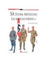 SA STURM ABTEILUNG LAS MILICIAS PARDAS 1