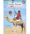 SAHARA ESPAÑOL UNA HISTORIA DE TRAICIONES