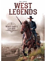 WEST LEGENDS 01 WYATT EARP'S LAST HUNT