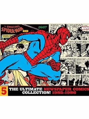 ASOMBROSO SPIDERMAN. LAS TIRAS DE PRENSA, 5 (1985-1986)