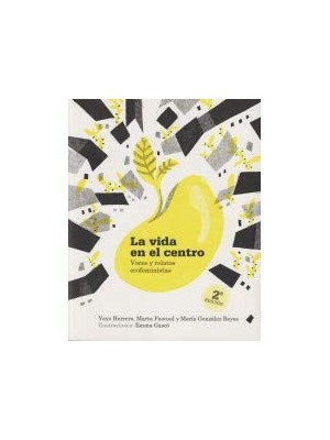 VIDA EN EL CENTRO