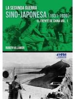SEGUNDA GUERRA SINO-JAPONESA, LA 1931-1939 VOL. 1